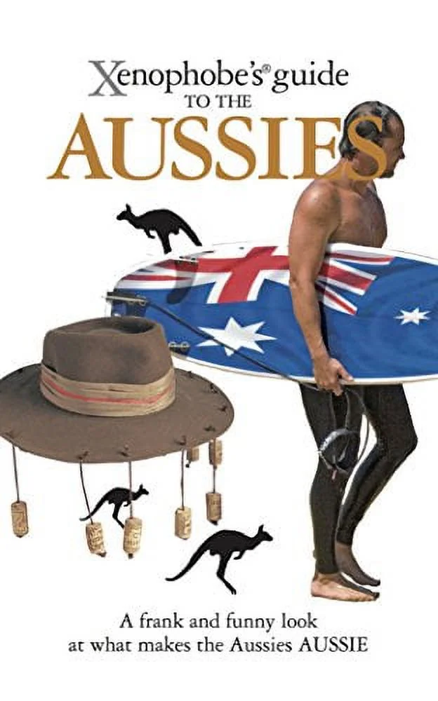 Best-Selling Pre-Owned Xenophobe's Guide to the Aussies (Xenophobe's Guides) Paperback